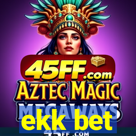 ekk bet
